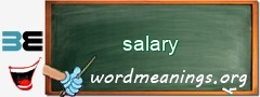 WordMeaning blackboard for salary